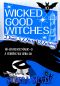 [Wicked Good Witches 10] • Dead Witch Walking